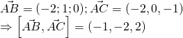 vec{AB} = (-2;1;0); vec{AC} = (-2,0,-1) \Rightarrow left [ vec{AB},vec{AC} right ] = (-1,-2,2)