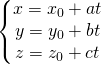 left{begin{matrix} x = x_{0} + at & \ y = y_{0} + bt & \ z = z_{0} + ct & end{matrix}right.