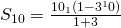 S_{10}=frac{10_{1}(1-3^10)}{1+3}