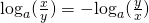 {log _a}(frac{x}{y}) = - {log _a}(frac{y}{x})